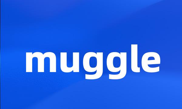 muggle