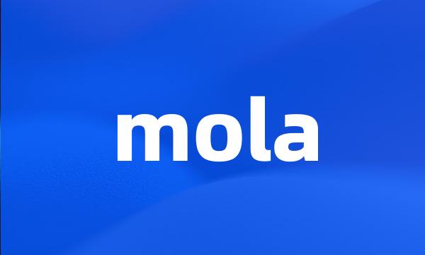 mola