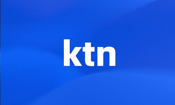 ktn