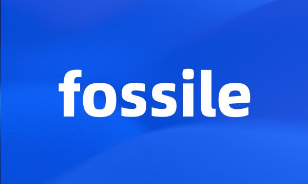 fossile