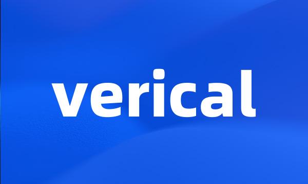 verical