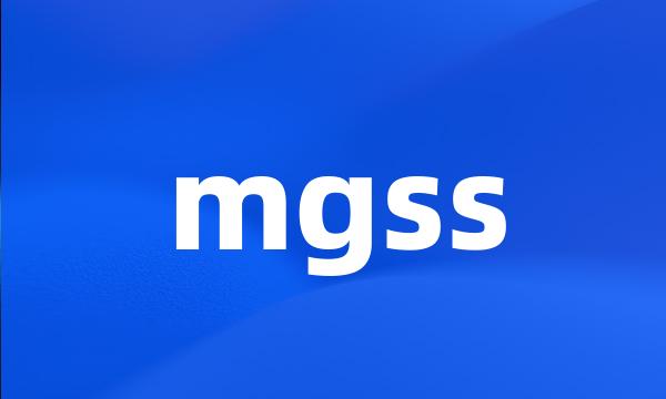 mgss