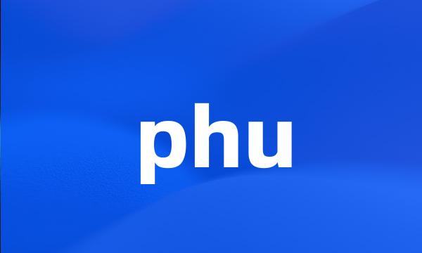 phu