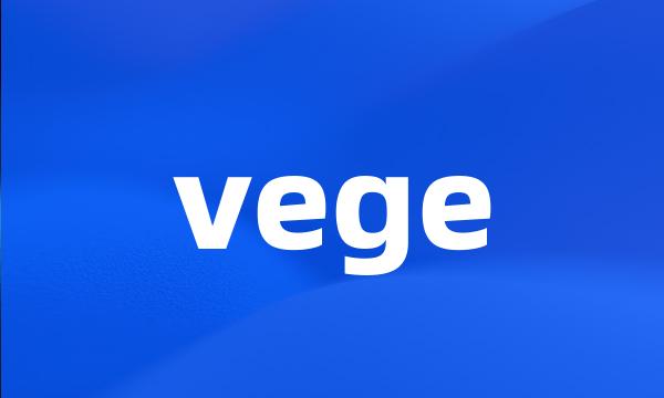 vege