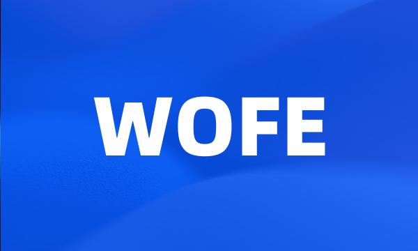 WOFE