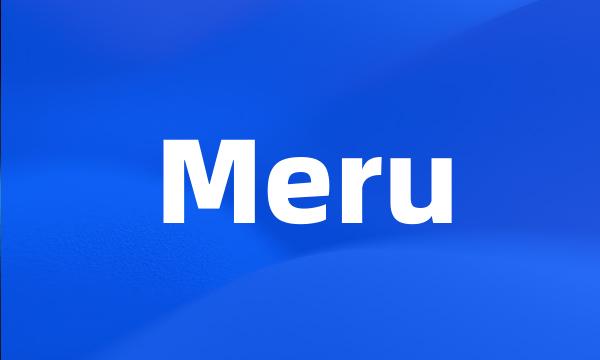 Meru