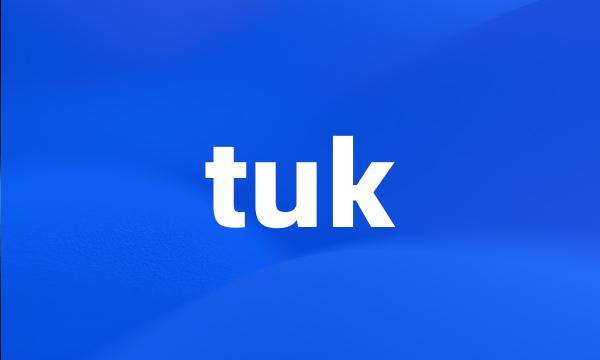 tuk