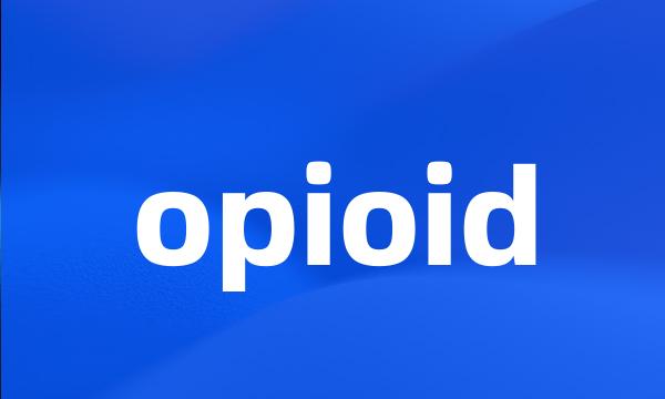 opioid