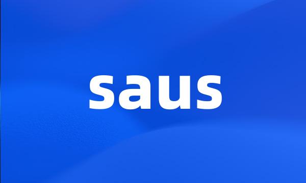 saus