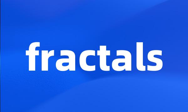 fractals