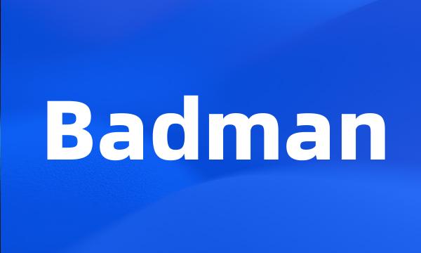 Badman