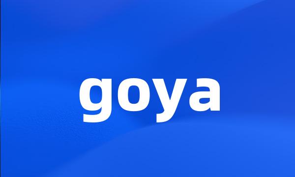 goya