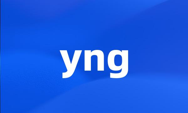 yng