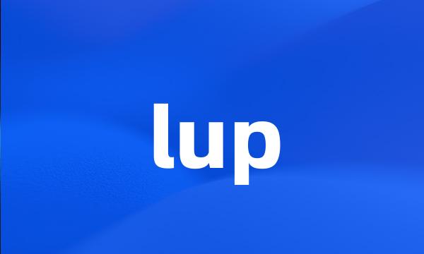 lup