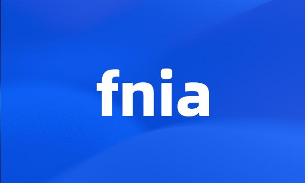 fnia