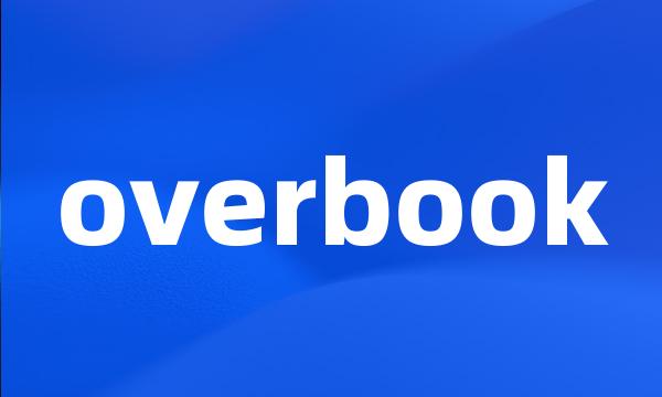 overbook