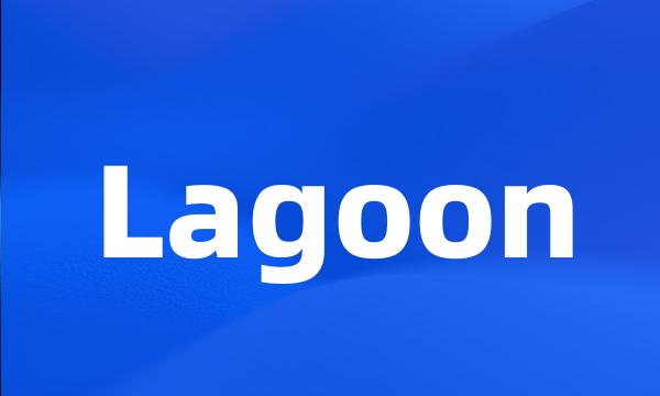 Lagoon