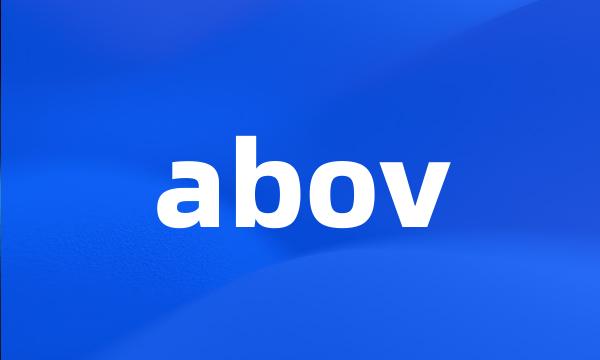 abov