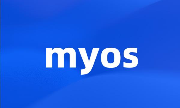 myos