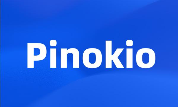 Pinokio