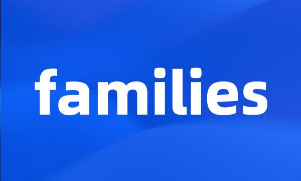 families