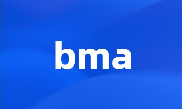 bma