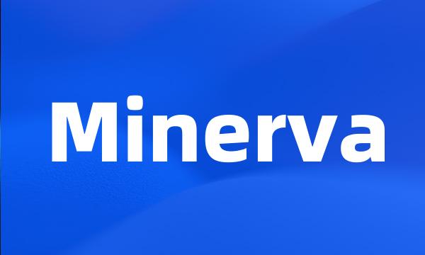 Minerva