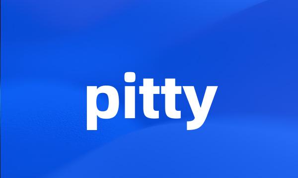 pitty