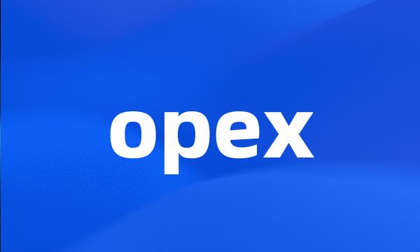 opex