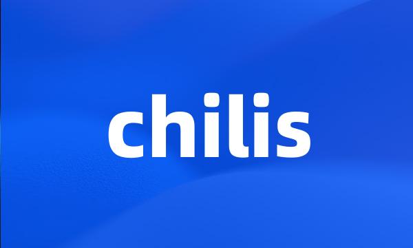 chilis