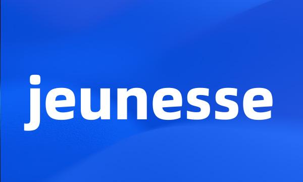 jeunesse