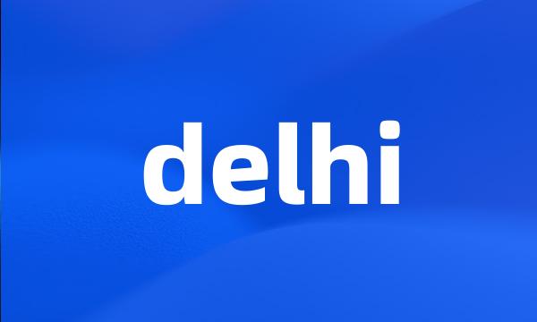 delhi