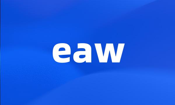 eaw