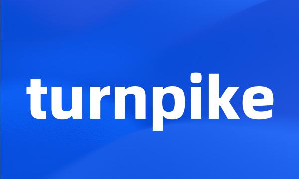 turnpike