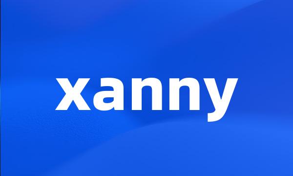 xanny