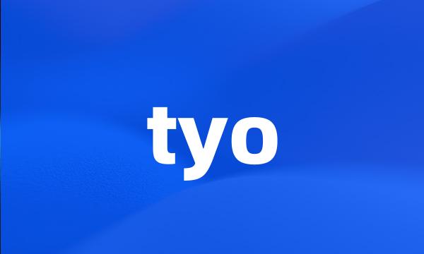 tyo