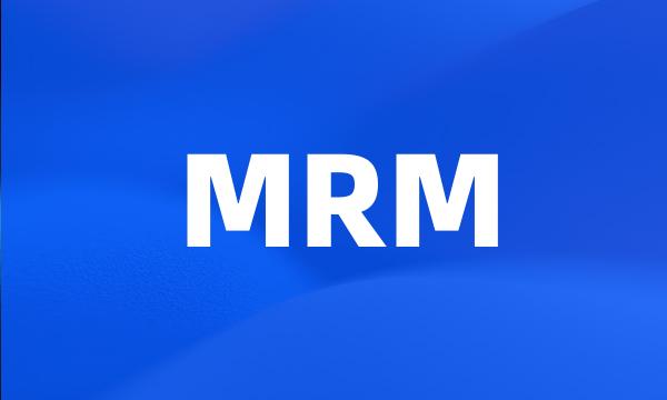 MRM