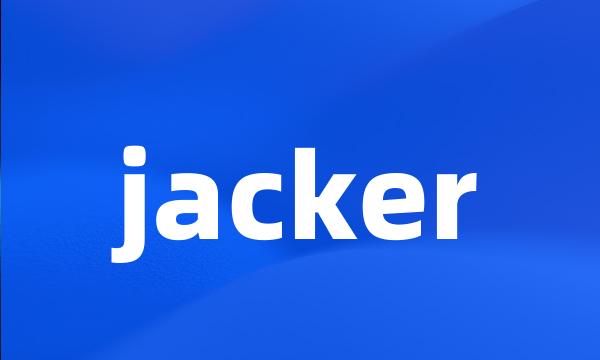 jacker