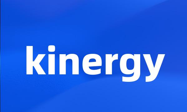 kinergy