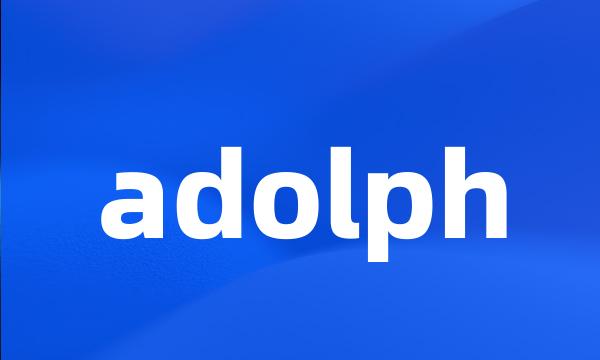 adolph