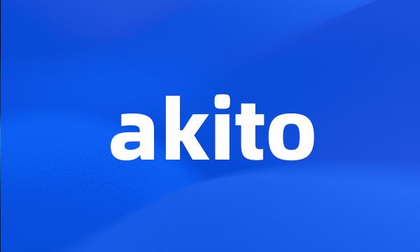 akito