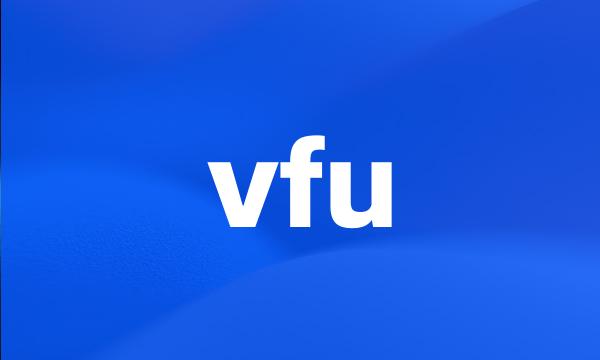 vfu