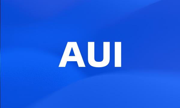 AUI