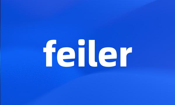 feiler