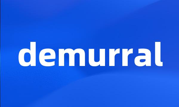 demurral