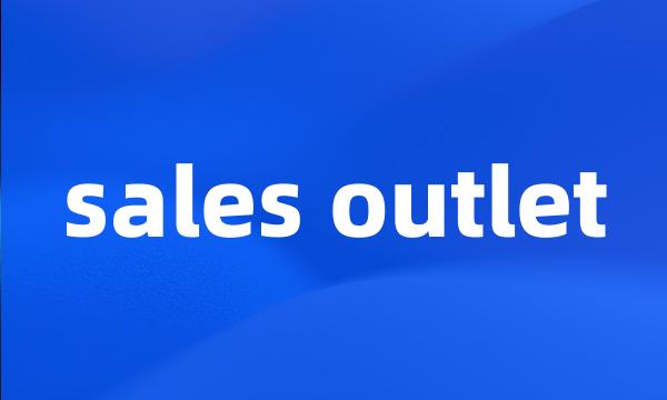 sales outlet