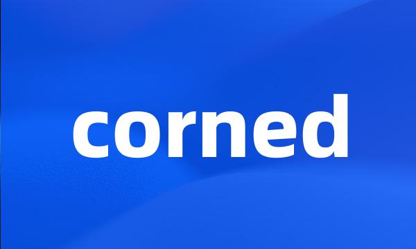 corned