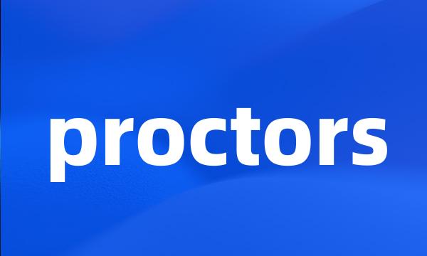 proctors