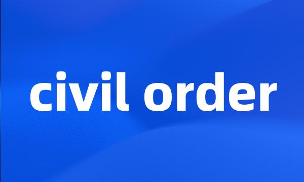 civil order