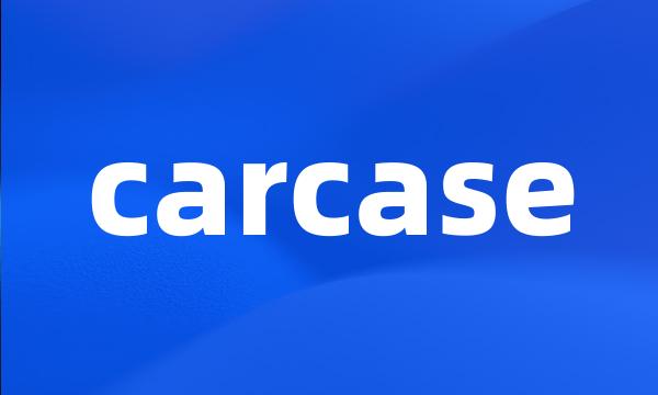 carcase